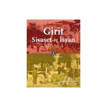 Girit Siyaset ve İsyan 1895-1898 - Pınar Şenışık