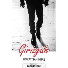 Girizgah - Koray Şahinbaş