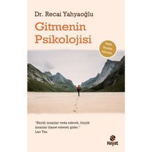 GITMENIN PSIKOLOJISI - RECAI YAHYAOGLU