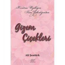 Gizem Çiçekleri - Ali Şentürk