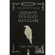 Gizem ve Düş Gücü Masalları - Edgar Allan Poe