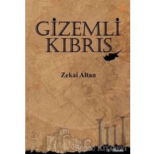 Gizemli Kıbrıs - Zekai Altan