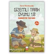 Gizemli Tarih Oyunu 1.0 Karain De Taş Çağı - Demet Ekmekçioğlu