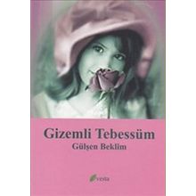 GIZEMLI TEBESSÜM - GÜLŞEN BEKLIM
