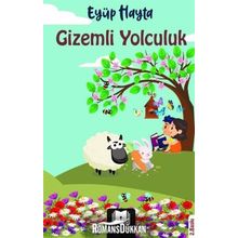 Gizemli Yolculuk - Eyüp Hayta