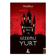Gizemli Yurt 5 Kahramanlar Alemi - Polat Onat