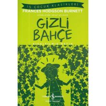 Gizli Bahçe - Çocuk Klasikleri - Frances Hodgson Burnett
