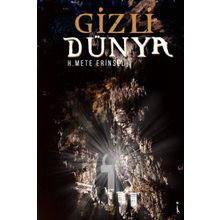 Gizli Dünya - Mete Erinsel