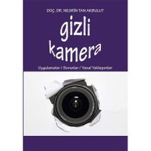 Gizli Kamera - Nesrin Tan Akbulut