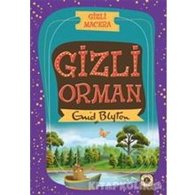 Gizli Macera Gizli Orman - Enid Blyton