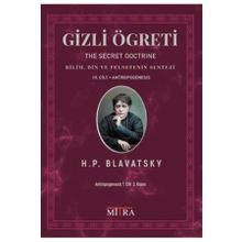 Gizli Öğreti 3.Cilt Bilim Din ve Felsefenin Sentezi - Mitra Yayınları