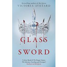Glass Sword: Red Queen Book 2