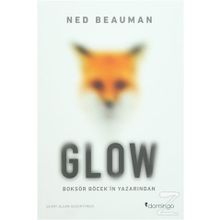 Glow - Ned Beauman