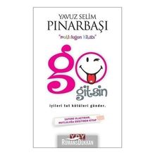 Go Gitsin - Yavuz Selim Pınarbaşı