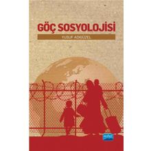 Göç Sosyolojisi - Yusuf Adıgüzel