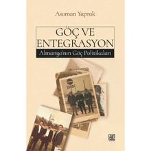 Göç ve Entegrasyon Asuman Yaprak