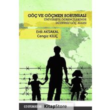 Göç ve Göçmen Sorunsalı - Erdi Aksakal
