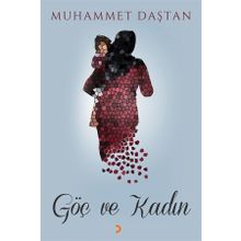 Göç ve Kadın - Muhammet Daştanları