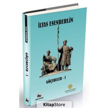 Göçebeler 1- Elmas Kılıç , İlyas Esenberlin