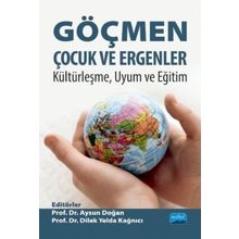 Göçmen Çocuk ve Ergenler - Nobel Akademik Yayıncılık kolektif