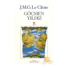Göçmen Yıldız - Jean-Marie Gustave Le Clezio