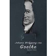 Goethe'nin Hayatı - James Sime