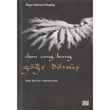 GÖĞE DÖNÜŞ - CHON SANG BEONG