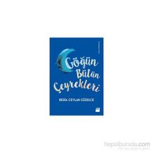Göğün Bütün Çeyrekleri - Bedia Ceylan Güzelce