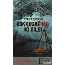 GÖKKUŞAĞINA İKI BILET - ATTILÂ ŞENKON (ISBN:9786051400273)