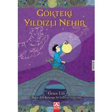 Gökteki Yıldızlı Nehir - Grace Lin