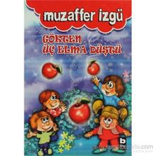 GÖKTEN ÜÇ ELMA DÜŞTÜ - MUZAFFER İZGU