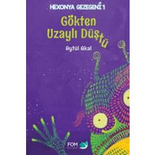 Gökten Uzaylı Düştü - Aytül Akal