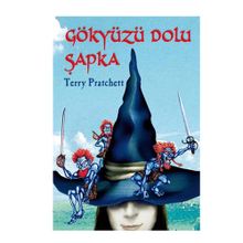 GÖKYÜZÜ DOLU ŞAPKA - TERRY PRATCHETT