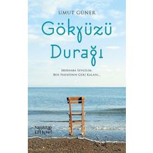 Gökyüzü Durağı - Umut Güner