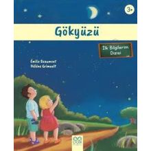 Gökyüzü - İlk Bilgilerim - Helene Grimault
