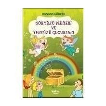 GÖKYÜZÜ PERILERI VE YERYÜZÜ ÇOCUKLARI - HANDAN GOKÇEK