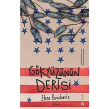 Gökyüzünün Derisi - Elena Poriatowska