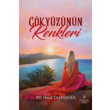 Gökyüzünün Renkleri Elif Hazal Taşkıngül