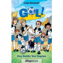 Gol 8: Hoş Geldin Yeni Kaptan - Luigi Garlando