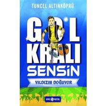 Gol Kralı Sensin 1 Yıldızın Doğuyor Genç Hayat