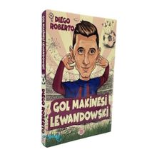 Gol Makinesi Lewandowski - Diego Roberto
