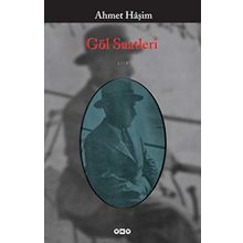Göl Saatleri - Ahmet Haşim