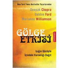 Gölge Etkisi - Deepak Chopra