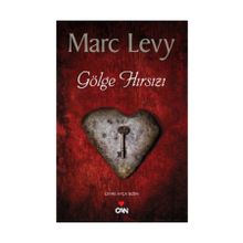 GÖLGE HIRSIZI - MARC LEVY