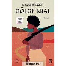Gölge Kral - Maaza Mengiste