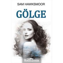 Gölge - Sam Hawksmoor