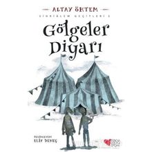 Gölgeler Diyarı - Sihrialem Geçitleri 3 - Altay Öktem