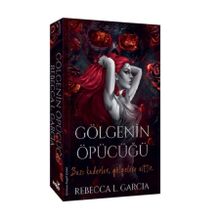 GÖLGELERIN ÖPÜCÜĞÜ - LAURELL K. HAMILTON