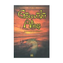 GÖMÜLÜ ATEŞ - JONATHAN STROUD