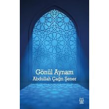 Gönül Aynam - Abdullah Çağrı Şener